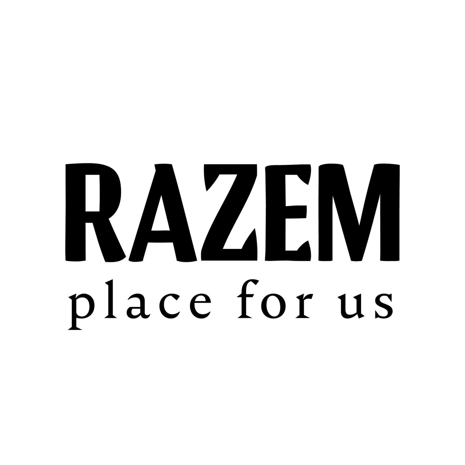 RAZEM Place for us